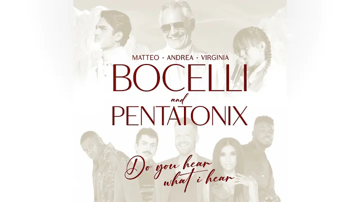 Andrea, Matteo, Virginia Bocelli and Pentatonix - ...