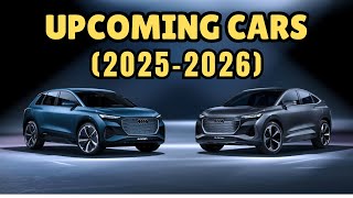 10 BEST NEW CARS COMING IN 2025  2026 You Must See!