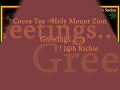 Cocoa Tea - Holy Mount Zion Mp3 Song