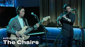 The Chairs - Dreaming With You | Audiotree Live