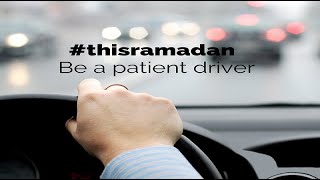 Motorists should Drive with Caution During Ramadan |Tips for Driving Safely in Ramadan | Bring Smile