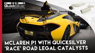 McLaren P1 with QuickSilver 'Race' Road Legal Catalysts #P1 #McLaren #QuickSilverExhausts
