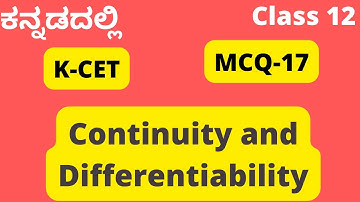 MCQ 17|K CET questions |Continuity and Differentiability|2nd puc|Class 12