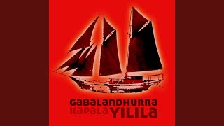 Miniatura de vídeo de "Yilila - Gabalandhurra (feat. Ngulmiya) (Radio Edit)"