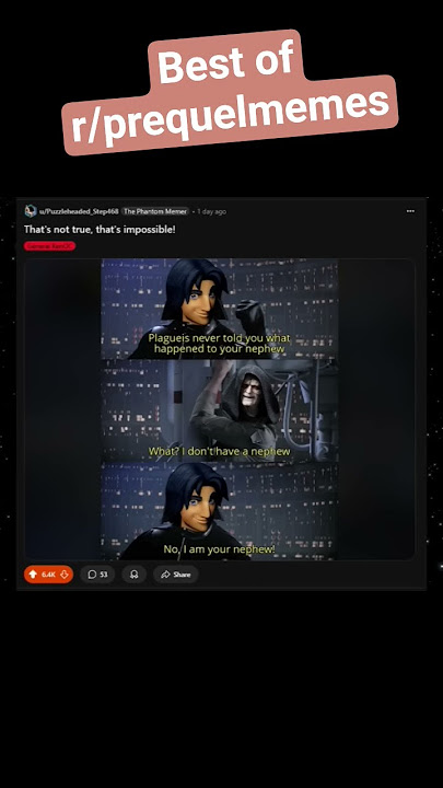 Best of r/PrequelMemes - 'That's not true, that's impossible!' #starwars #prequelmemes