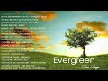 Best Evergreen Love Songs - Nonstop Cruisin Romantic Love Song Collection HD- Sweet Memories Songs