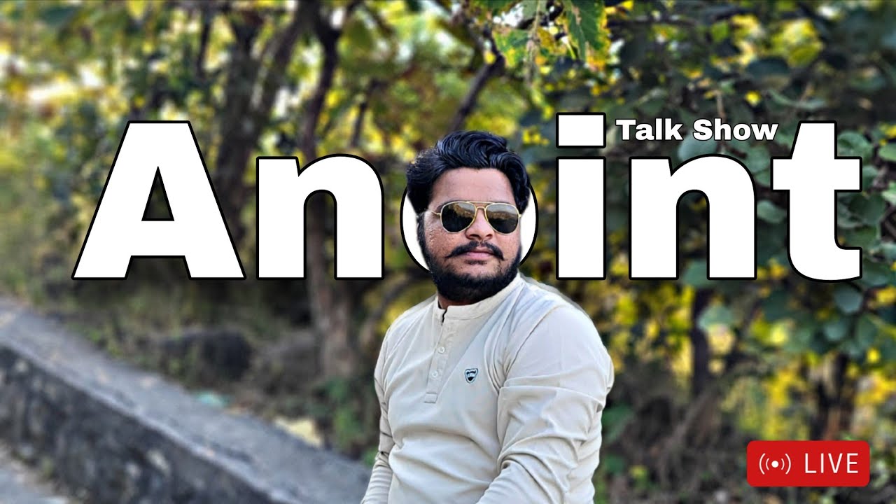 🔴 The Anoint Talk Show.. ❤️🫰