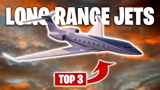 Top 3 Newest Large-Cabin Long-Range Luxury Private Jets 2022-2023