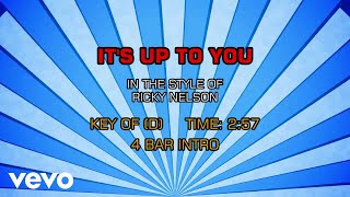 Miniatura de vídeo de "Ricky Nelson - It's Up To You (Karaoke)"