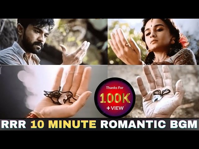 RRR 10 minutes non stop Romantic bgm | RRR Seetha Sad BGM #Ramcharan #Aliyabhatt class=