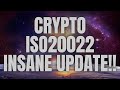 CRYPTO ISO20022 INSANE UPDATE 