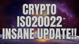 CRYPTO ISO20022 INSANE UPDATE 