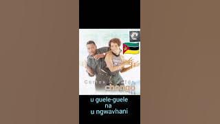 Carlos&Zaida Chongo - u guele-guele na u ngwavhani