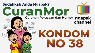 Cerita lucu ngapak. KONDOM NO 38