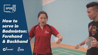 #Badminton101: How to serve a badminton forehand and backhand [Badminton for Beginners]