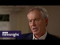 Tony Blair on Corbyn and the lessons from 2017 election (full interview) - BBC Newsnight