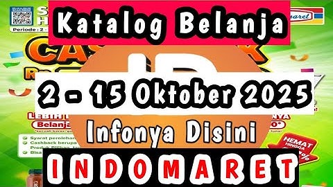 Katalog Promosi Indomaret 2 - 15 Oktober 2025 || Infonya Disini. 