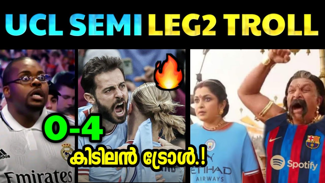 UCL സെമി ഫൈനൽ അവലോകനം 😅⚽️🔥| Troll Pankali | UCL Troll Malayalam | UCL 2022/23 HIGHLIGHTS | TROLL