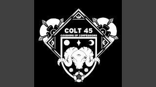 Chasing Yesterday - COLT 45