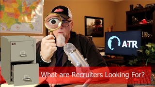 How Recruiters Look at You