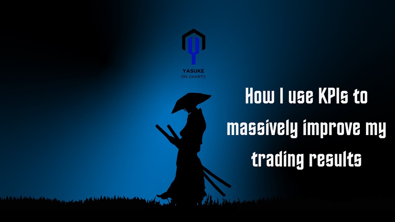 How I use KPIs to massively improve my trading results