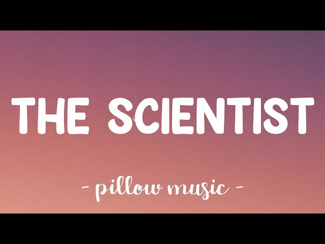 The Scientist - Coldplay (Lyrics) 🎵 class=