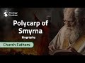 Polycarp of smyrna  the complete story  documentary