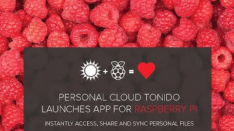 Raspiberry Pi: Creating Personal Cloud using Tonido