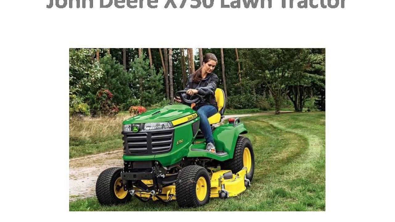 John Deere X750 Lawn Tractor Price specification Features YouTube
