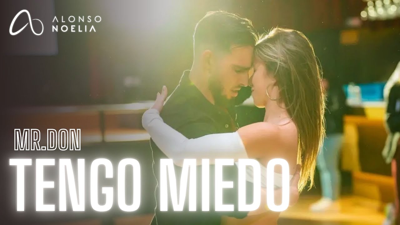 ALONSO Y NOELIA // Mr.Don - Tengo miedo // Bachata baile