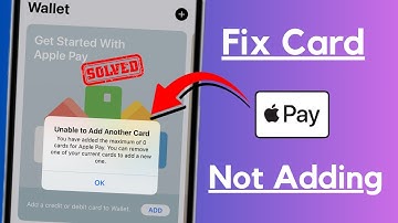 How to Fix Card Not Adding to Apple Pay / Wallet
