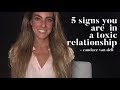 5 Signs you are in a Toxic Relationship