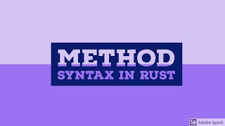 Method Syntax In Rust Programming | Using Structure |TUTORIAL #8