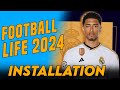 Sp football life 2024   tuto installation pes 2024