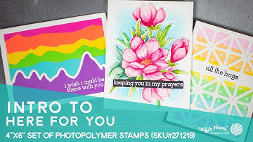 Intro to Here for You Stamp Set
