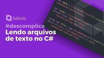 Como ler arquivos no C# | por André Baltieri #balta
