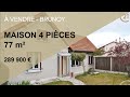 Maison 4 pices 77 m  vendre  brunoy