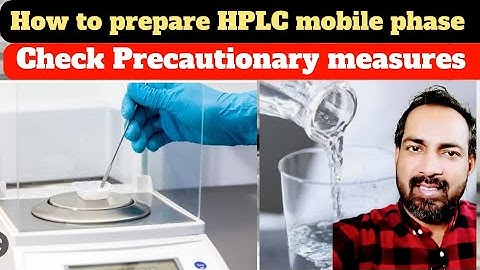 how to prepare mobile phase for hplc | precautions | voice of kayani