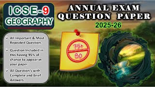 ICSE Class 9 Geography | Annal Exam Question Paper | Answers | 2026