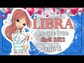 ♎Libra tu vida da un giro de 180 grados en el mes de Abril 2022 ♎🥳♎