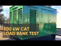 500 kW CAT Diesel Generator Load Bank Test