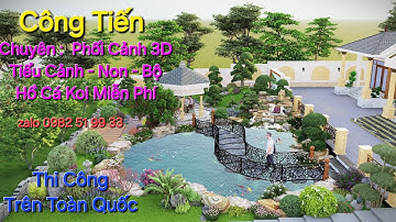 Phối Cảnh 3D Tiểu Cảnh - Non Bộ - Hồ Cá Koi Miễn Phí