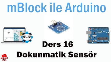 Dokunmatik Sensör ile Led Yakma #16 (Mblock İle Arduino)