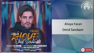 Omid Sarebani - Ahooye Farari ( امید ساربانی - آهوی فراری )