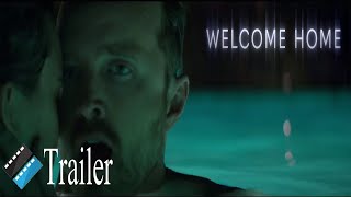Welcome Home Official Trailer 2019 Kh Film Series