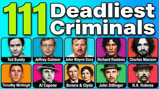 111 Deadliest Criminals in American History That Nobody Could Stop