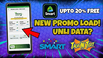 SMART NEW PROMO LOAD (UPTO 20% FREELOAD) - SMART & TALKNTEXT .