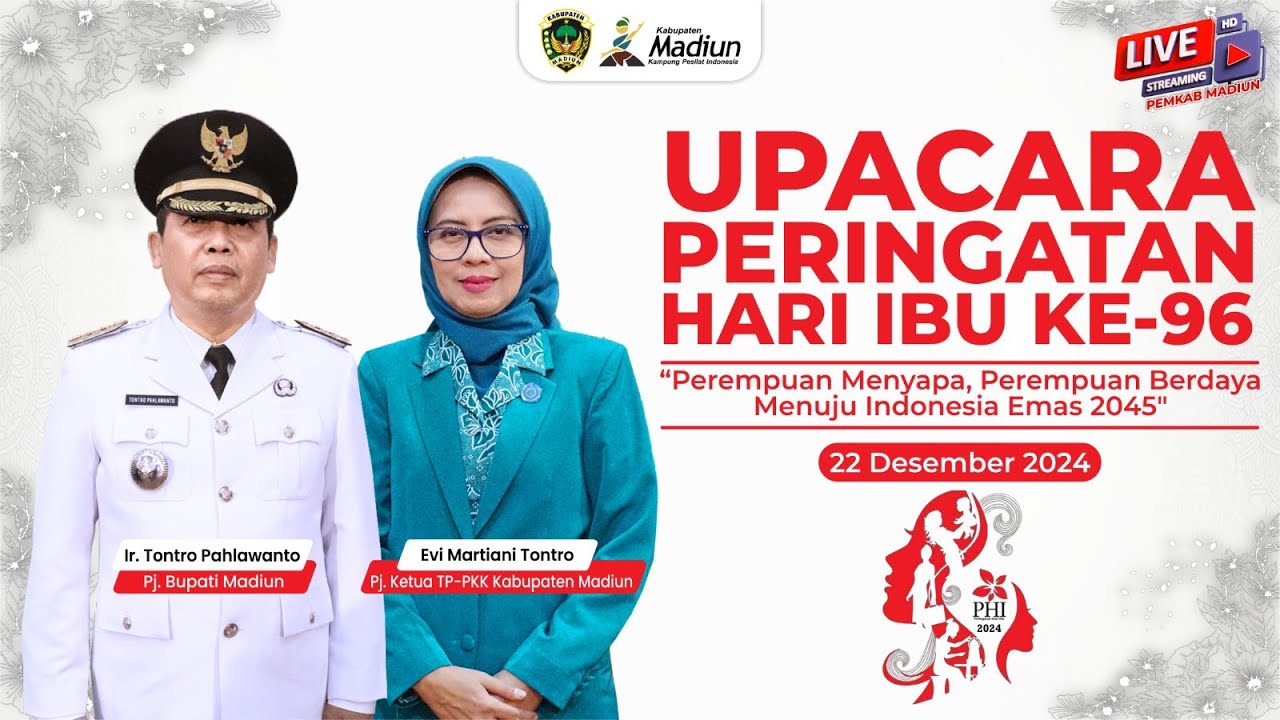 🔴 LIVE | UPACARA PERINGATAN HARI IBU KE-96 PEMERINTAH KABUPATEN MADIUN TAHUN 2024