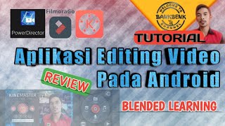 Aplikasi Editing Video di Android | Blended Learning | BankBenk screenshot 3