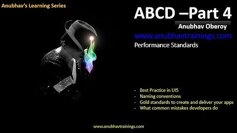 Part 4 ABCD (Any Body Can Develop) an SAP Fiori App with Best Practices | Performance Standards